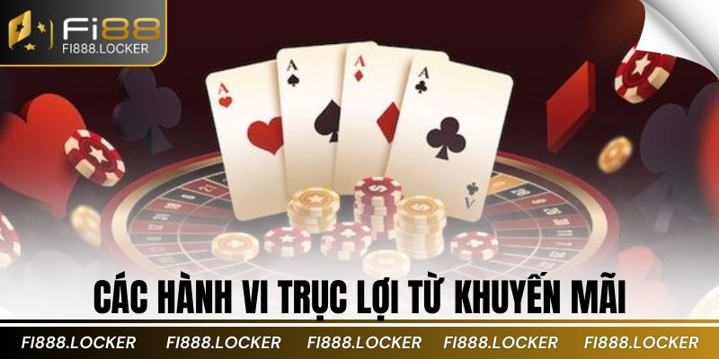 Các hành vi trục lợi từ khuyến mãi