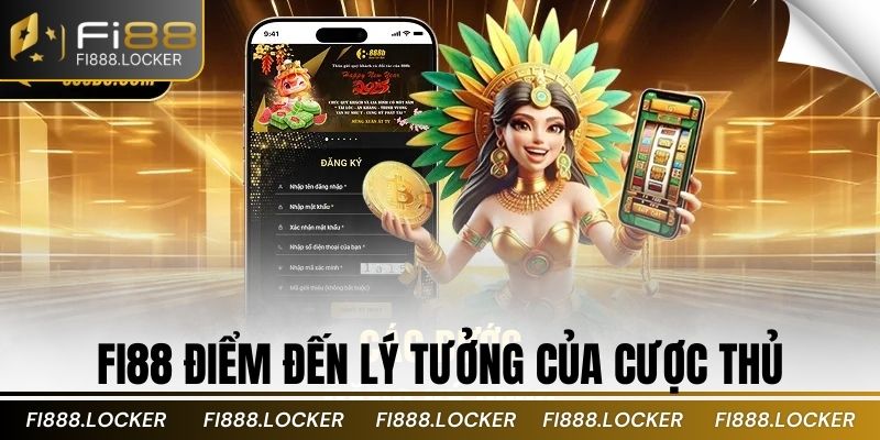 Fi88 điểm đến lý tưởng của cược thủ