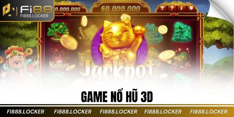 game nổ hũ 3D