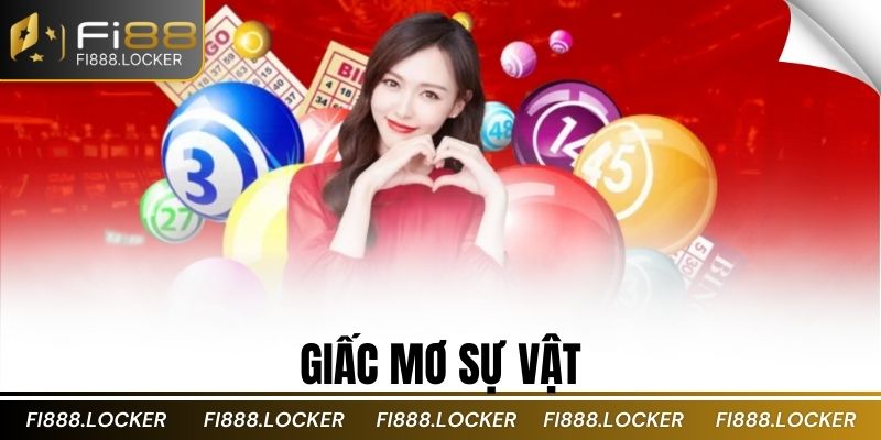 Giấc mơ sự vật