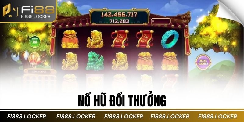 nổ hũ đổi thưởng